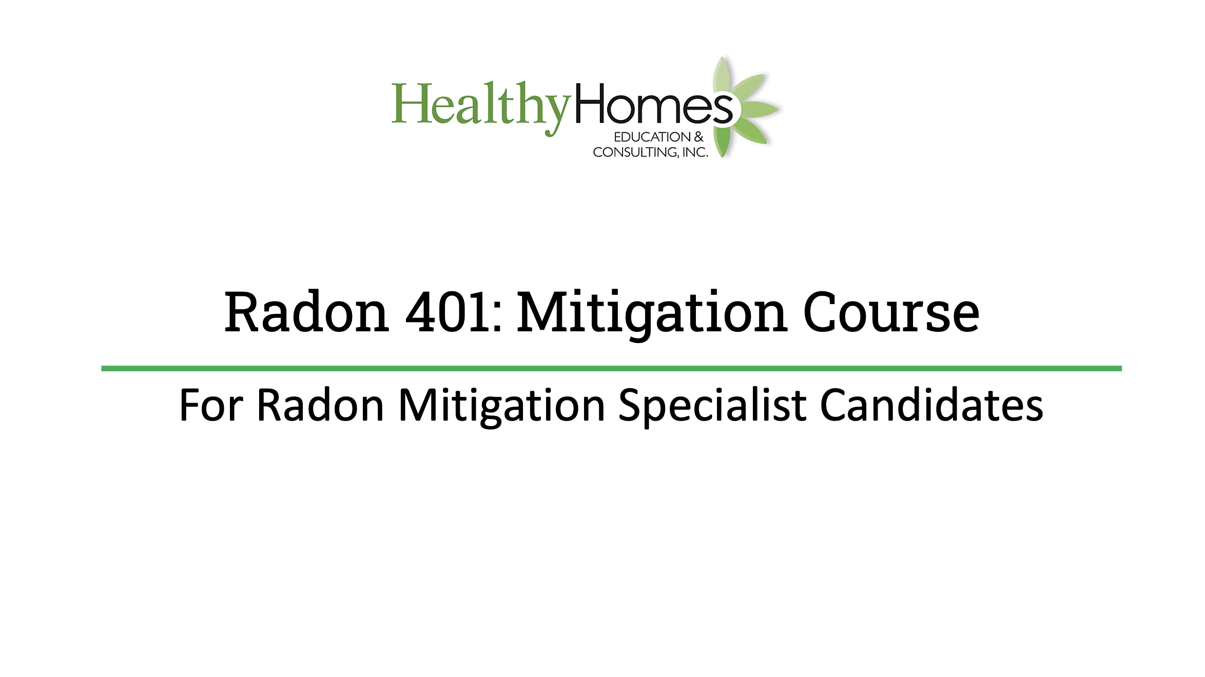 Radon 401 – Radon Mitigation Specialist Course