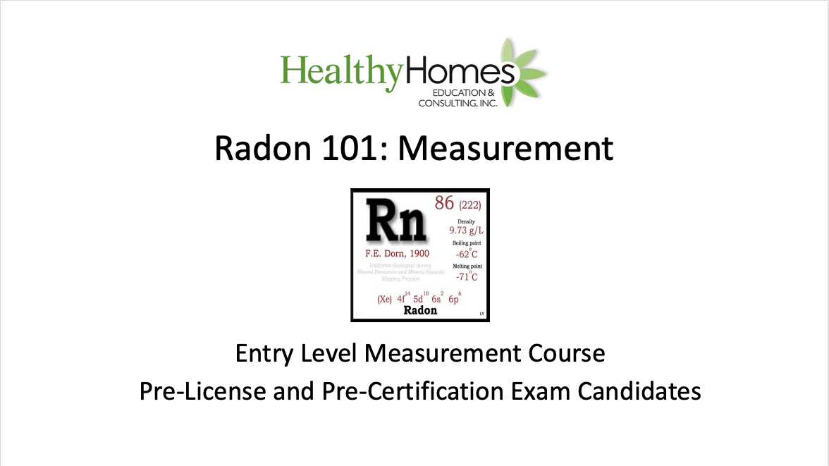 Radon 101 – Radon Measurement Professional Course